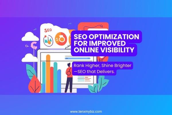SEO Optimization for Improved Online Visibility